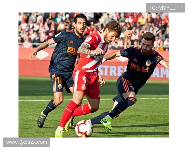 瓦伦西亚2-0赫罗纳，胡安佩运气极差连送两球